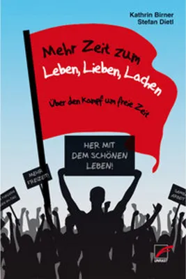 Produktbild von Mehr Zeit zum Leben, Lieben, Lachen