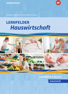 Produktbild von Lernfelder Hauswirtschaft. 2. und 3. Ausbildungsjahr: Arbeitsheft
