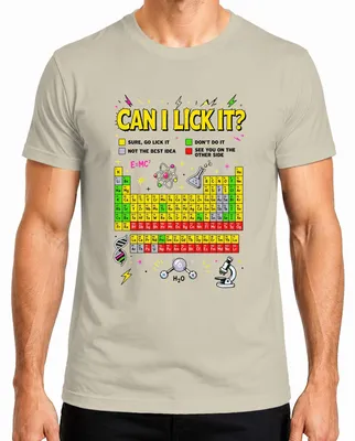 Imagen del producto de Camiseta de hombre con el texto: "Can I Lick It Science Chemistry Periodic Statement", en español: "¿Puedo lamerlo? Ciencia, química, tabla periódica", con un toque de sarcasmo. Color: natural