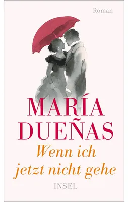 Image de Dueñas, M: Wenn ich jetzt nicht gehe