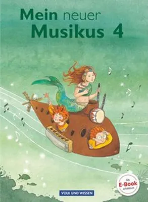Produktbild von Mein neuer Musikus 4. Schuljahr. Schülerbuch