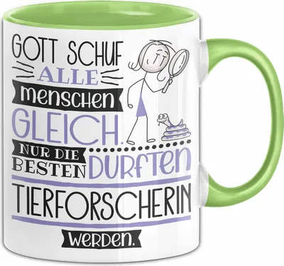 Produktbild von Tierforscherin Geschenk Becher Tasse Gott Schuf Alle Menschen Gleich Nur Die Besten Durfeten Tierforscherin Werden Geschenkidee Lustig (Grün)