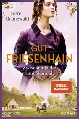 Obrázok produktu pre Gut Friesenhain 03 - Zwischen Liebe und Skandal