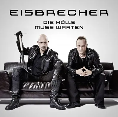 Produktbild von Eisbrecher-Die Hölle muss warten