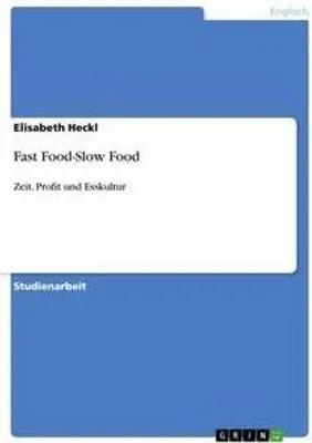 Produktbild von Fast Food-Slow Food