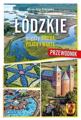 Produktbild von Lodzkie Miedzy Bzura Pilica i Warta Przewodnik
