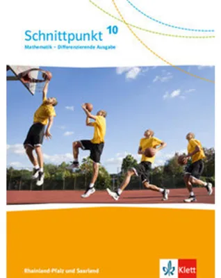 Obrázok produktu pre Schnittpunkt Mathematik 10. Schulbuch Klasse 10. Differenzierende Ausgabe Rheinland-Pfalz und Saarland
