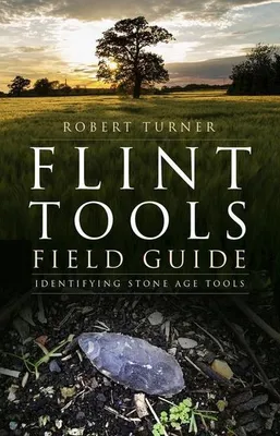 Productafbeelding van Flint Tools Field Guide