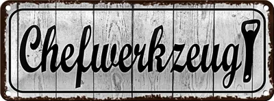 Produktbild von Blechschild Hinweis 27x10cm Chefwerkzeug Dekoration