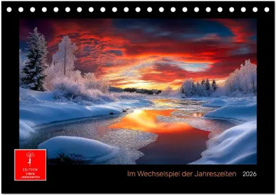 Produktbild von Im Wechselspiel der Jahreszeiten (Tischkalender 2026 DIN A5 quer), CALVENDO Monatskalender