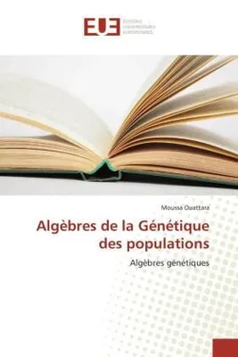 Produktbild von Algèbres de la Génétique des populations