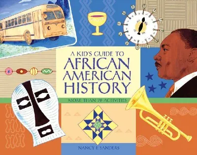 Produktbild von A Kid's Guide to African American History