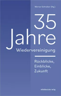 Produktbild von 35 Jahre Wiedervereinigung