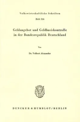 Zdjęcie produktu dla Geldangebot und Geldbasiskontrolle in der Bundesrepublik Deutschland.