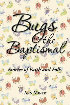 Produktbild von Bugs in the Baptismal