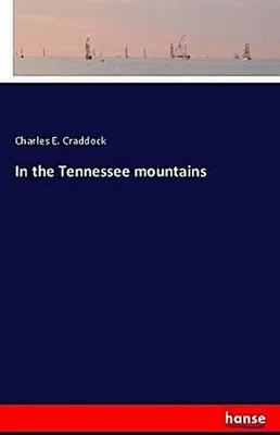 Immagine prodotto di In the Tennessee mountains
