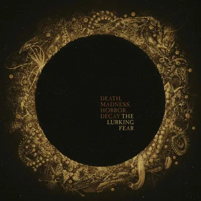 Imagen del producto de The Lurking Fear: Death, Madness, Horror, Decay (180g) - - (LP / Edición estándar)