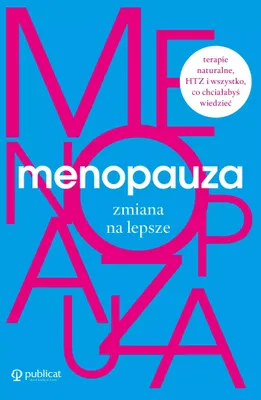 Produktbild von Menopauza. Zmiana na lepsze