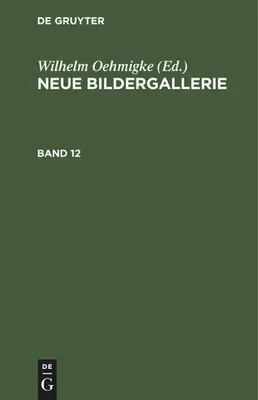 Produktbild von Neue Bildergallerie. Band 12