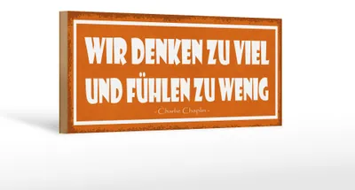 Produktbild von Holzschild Spruch 27x10cm Wir denken zu viel und fühlen zu wenig