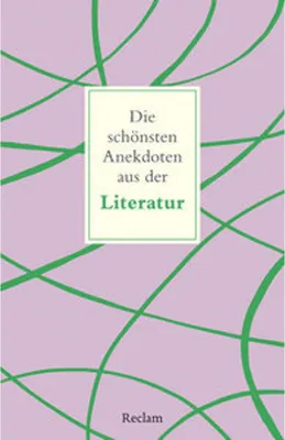 Zdjęcie produktu dla Die schönsten Anekdoten aus der Literatur