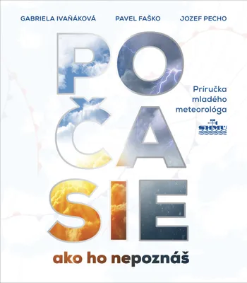 Image de Počasie ako ho nepoznáš - Gabriela Ivaňáková, Pavel Faško, Jozef Pecho