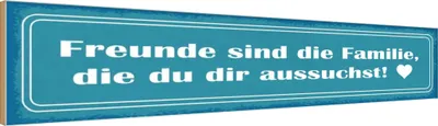Produktbild von vianmo Holzschild 10x46 cm Freunde sind Familie die du Dekoration