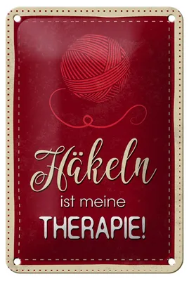 Produktbild von Blechschild Spruch 12x18cm Häkeln ist meine Therapie