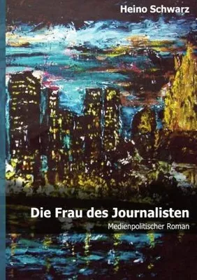 Produktbild von Die Frau des Journalisten