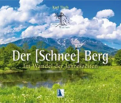 Immagine prodotto di Der Schneeberg im Wandel der Jahreszeiten