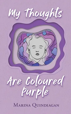Produktbild von My Thoughts Are Coloured Purple