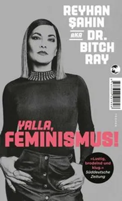 Obrázok produktu pre Reyhan Sahin: Feminismus, Sexualität, Islam, Antirassismus – Für Selbstermächtigung und Entscheidungsfreiheit