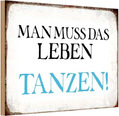 Produktbild von vianmo Holzschild 12x18 cm man muss das Leben tanzen Dekoration