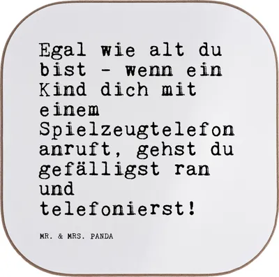 Produktbild von Mr. & Mrs. Panda Untersetzer Tasse Egal wie alt du... - Weiß - Geschenk, Kind, Kinder, Freundin, Coaster, Frau, Glas, gläseruntersetzer, zur Geburt, Getränkeuntersetzer