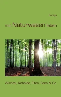 Immagine prodotto di mit Naturwesen leben