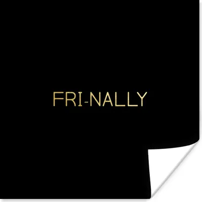 Produktbild von MuchoWow® Poster Zitate - Freitag - Schwarz - Gold 75x75 cm - Wand Dekoration