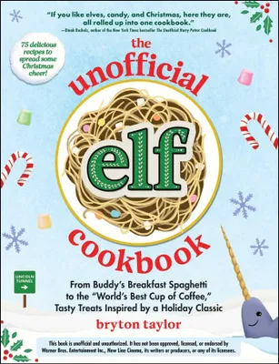 Produktbild von The Unofficial Elf Cookbook
