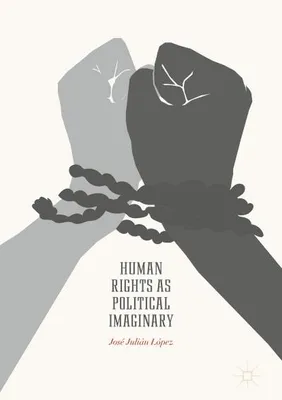 Zdjęcie produktu dla Human Rights as Political Imaginary