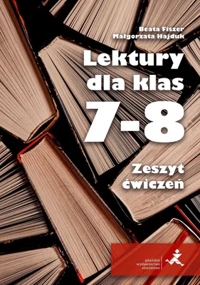 Zdjęcie produktu dla Lektury dla klas 7-8. Zeszyt ćwiczeń