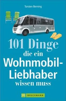 Image de 101 Dinge, die ein Wohnmobil-Liebhaber wissen muss