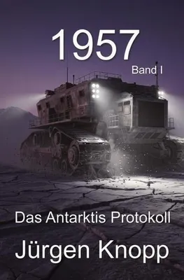 Immagine prodotto di 1957 - Das Antarktis Protokoll