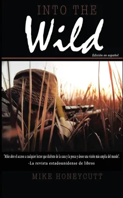 Produktbild von Into the Wild (Spanische Ausgabe)