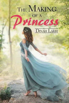 Produktbild von The Making of a Princess