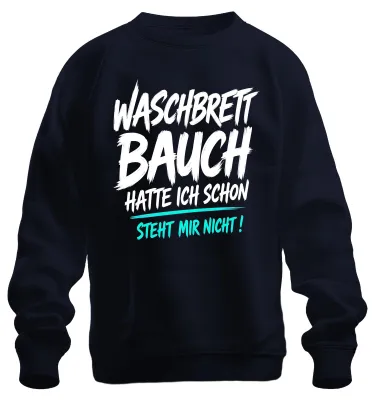 Productafbeelding van "Waschbrettbuik"-shirt. Statement. Sarcasme. Trui, marineblauw, maat S