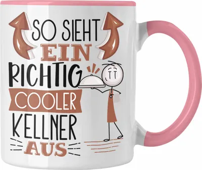 Produktbild von Trendation - Kellner Tasse Geschenk So Sieht Ein RIchtig Cooler Kellner Aus Geschenkidee Lustiger Spruch Geburtstag Becher Kaffeetasse (Rosa)