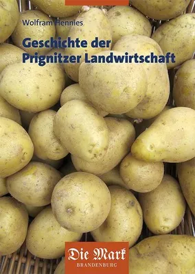 Obrázok produktu pre Geschichte der Prignitzer Landwirtschaft