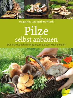 Obrázek produktu pro Pilze selbst anbauen