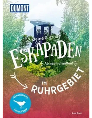 Produktbild von 52 kleine & große Eskapaden im Ruhrgebiet