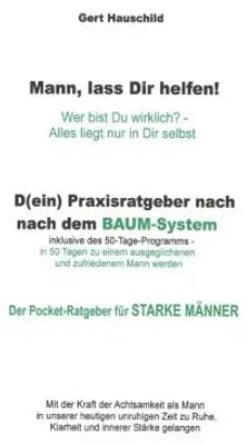 Produktbild von Mann, lass Dir helfen! Ein Pocket-Ratgeber für starke Männer