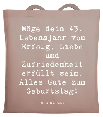 Produktbild von Mr. & Mrs. Panda Shopping Tasche Spruch 43. Geburtstag Glück - Braun Pastell - Geschenk, Feier, Schultasche, Jutebeutel, Geschenkwahl 43 Jahre, Geburtstagsgeschenk, Magie